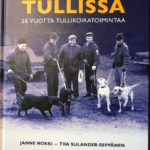 Tullin koiratoiminta 50 vuotta